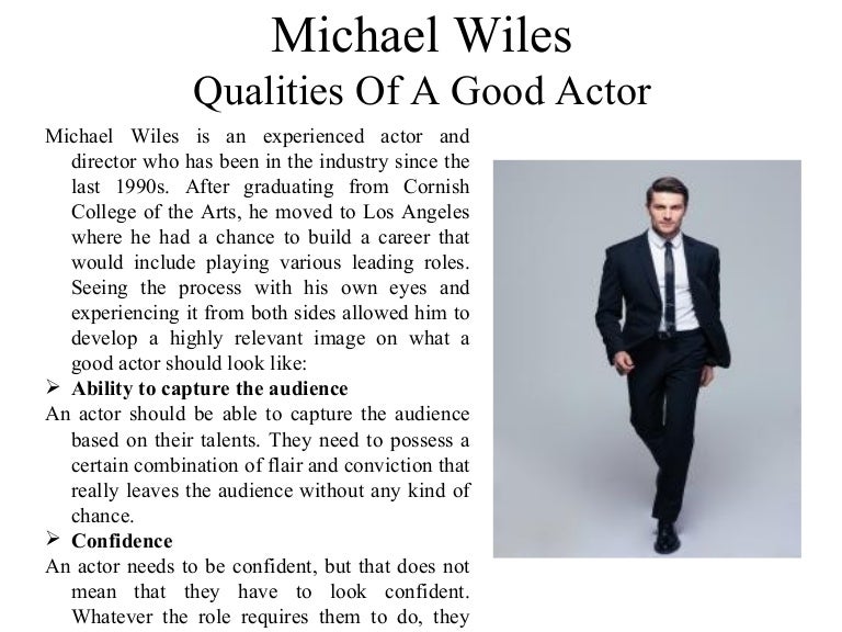 Michael Wiles Qualities of a Good Actor