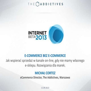 Michał Cortez - eCommerce bez eComm...