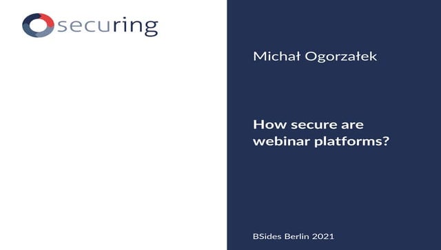 How secure are webinar platforms?