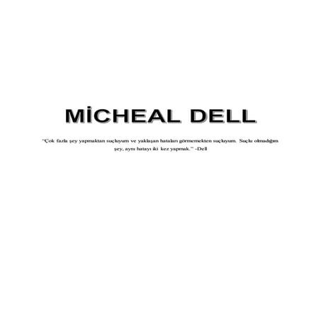 Micheal dell