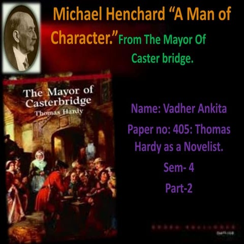 Micheal henchard a man of character
