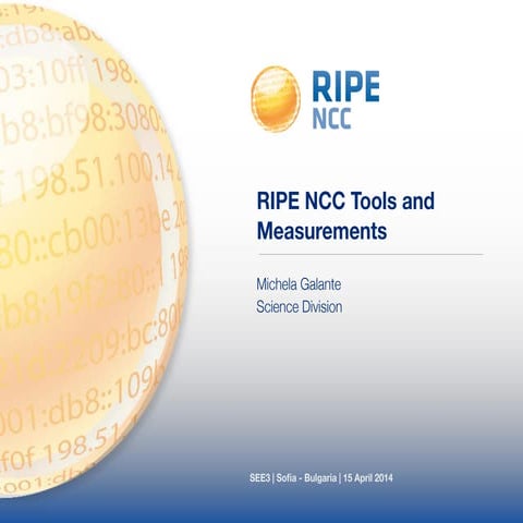 RIPE NCC Tools and Measurements