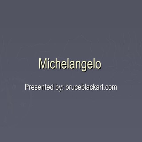 Michelangelo