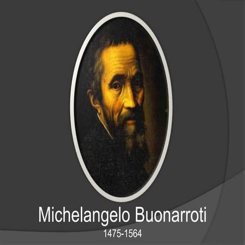 Michelangelo Buonarroti