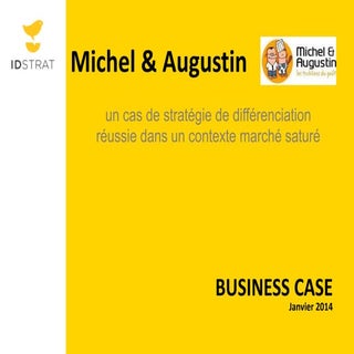 Michel et Augustin business case