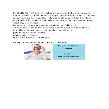 Michelle Carroll is a coworker of yours and she overheard a conversa.docx