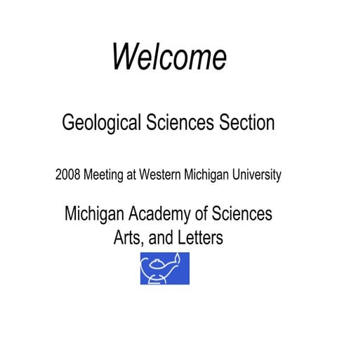 2008 Michigan Academy Meeting - Holocene alluvial fill in a small