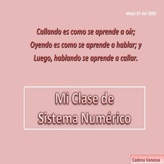 Mi Clase De Sistema NuméRico