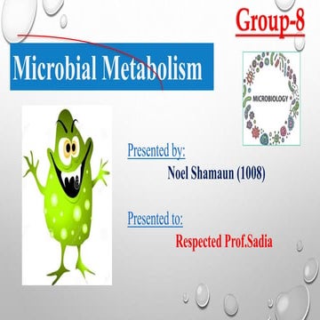 Micobial metabolism