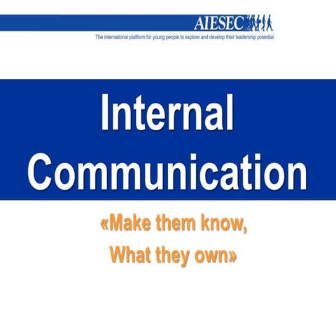 Internal communication