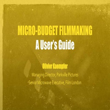 usheru Film Hack no. 2 - Micro-budget Filmmaking - a user's guide 