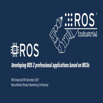 micro-ROS: Developing ROS 2 professional applications based on MCUs