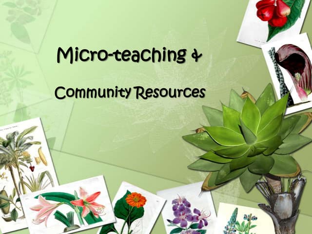 Micro Teaching And Exploring Community Resources Pptx Micro Teaching And Exploring Community Resources Pptx