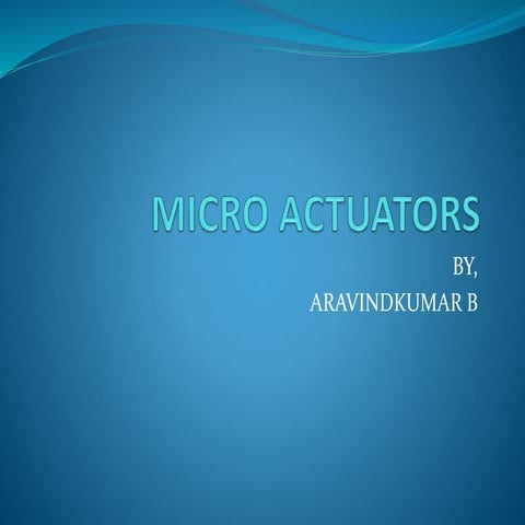 Microactuators-MEMS