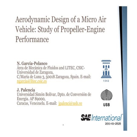 Aerodynamic Design of a Micro Air Vehicle: Study of Propeller-Engine Performa...