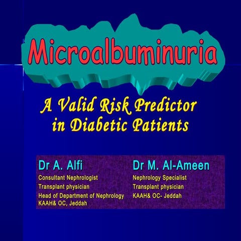 Microalbuminuria