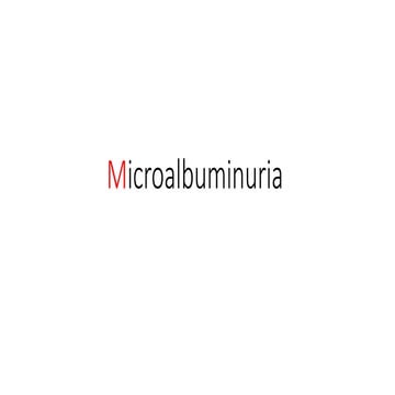 Microalbuminuria in simple way 