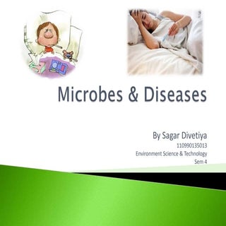 Microbes and diseases