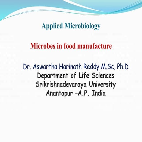 Microbes in food manufacture