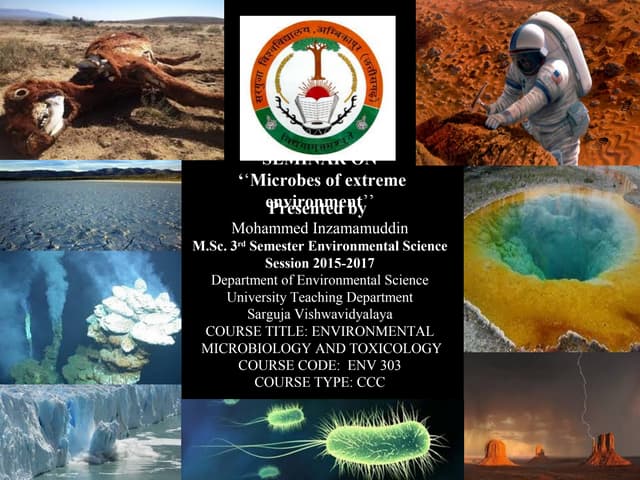 Microbes of extreme environment