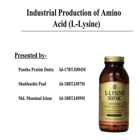 Industrial Production of Amino Acid (L-Lysine)