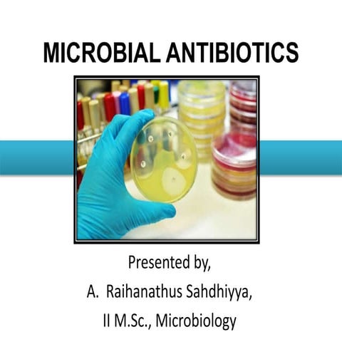 Microbial antibiotics
