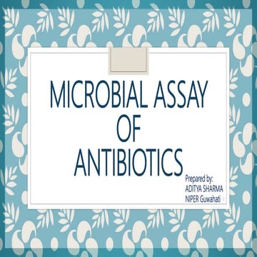 Microbial Assay of Antibiotics