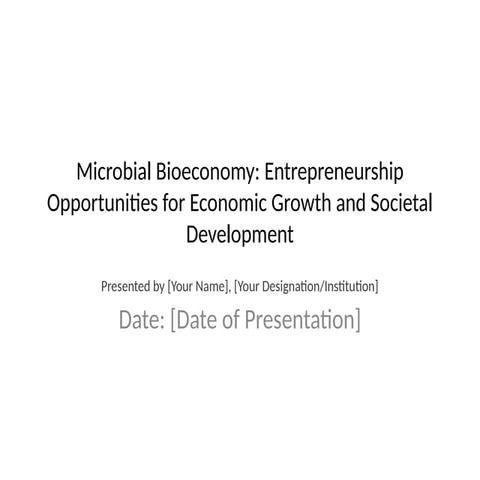 Microbial_Bioeconomy_Visually_Enhanced.pptx