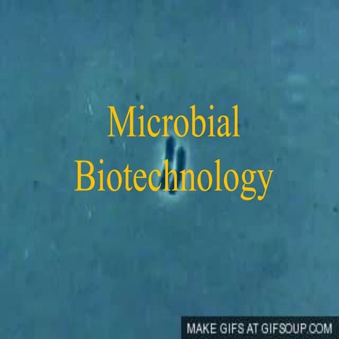 Microbial biotechnology