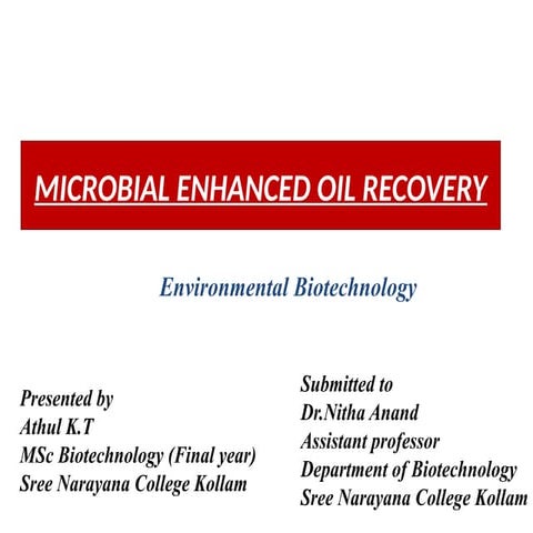 Microbial enhanced oil recovery.pptx MEOR | PPTX