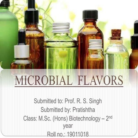 Microbial flavors production