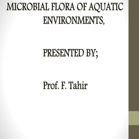 Microbial flora of the aquatic env