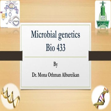 Microbial genetics lectures 10, 11, and 12 