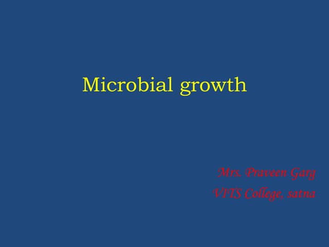 Microbial growth