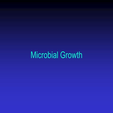 MicrobialGrowth.ppt