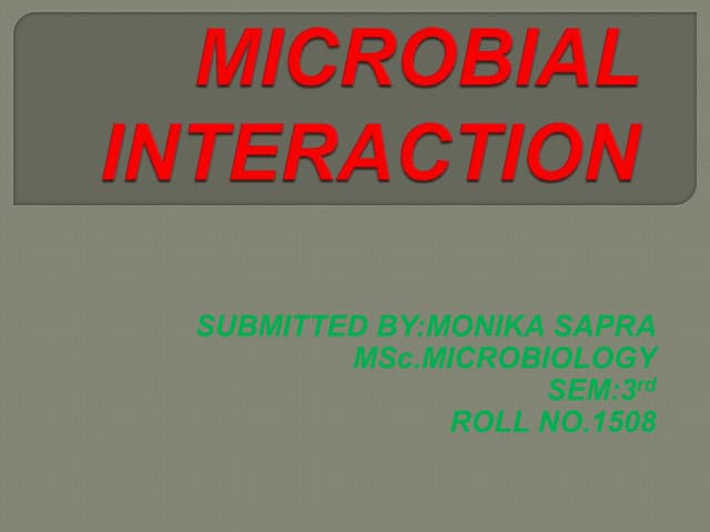 Microbial  intraction
