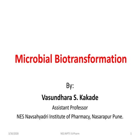 Microbial Biotransformation