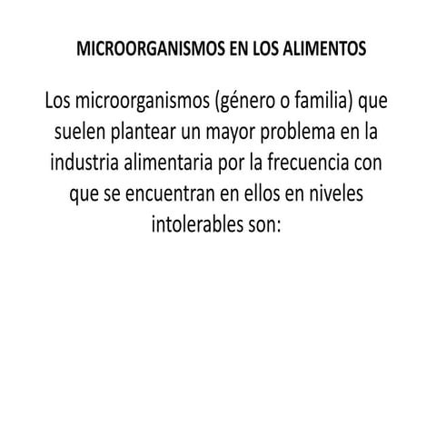 Los alimentos y los microorganismos | PPTX