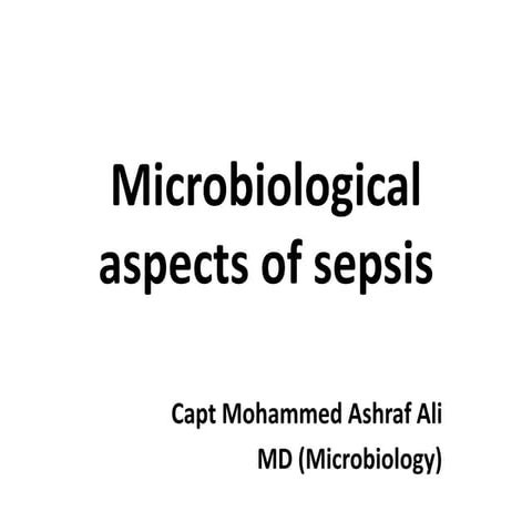 Microbiological aspects in sepsis