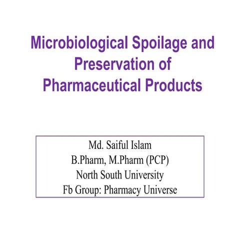Microbiological spoilage