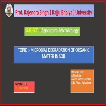 Microbial degradation of organic matter in soil.pptx
