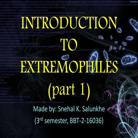 Introduction to Extremophiles (part 1)