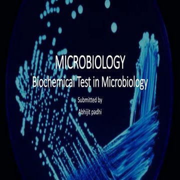 MICROBIOLOGY biochemical test detailed.pptx