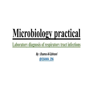 Microbiology (laboratory diagnosis of respiratory tract infections)