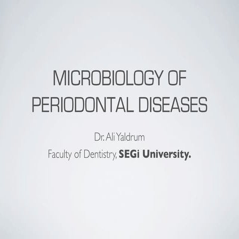 Microbiology of Periodontal diseases