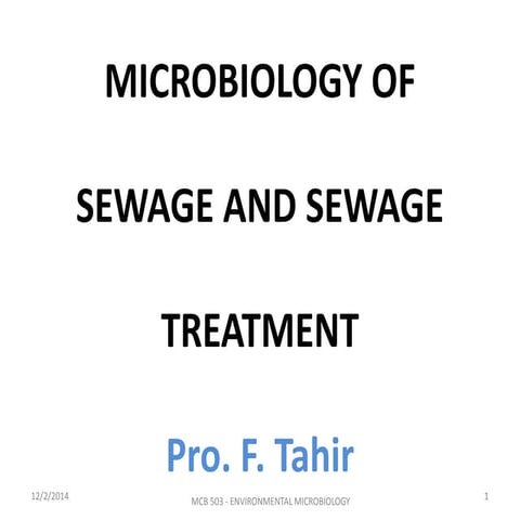 Microbiology of sewage and sewage treatment