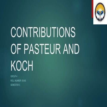Contributions of Louis Pasteur and Robert Koch.pptx 