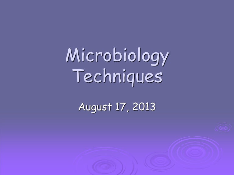Microbiology Techniques