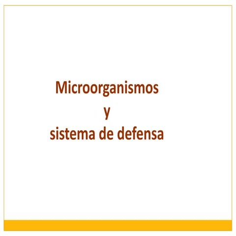 Microbios y sistemas de defensa 2012
