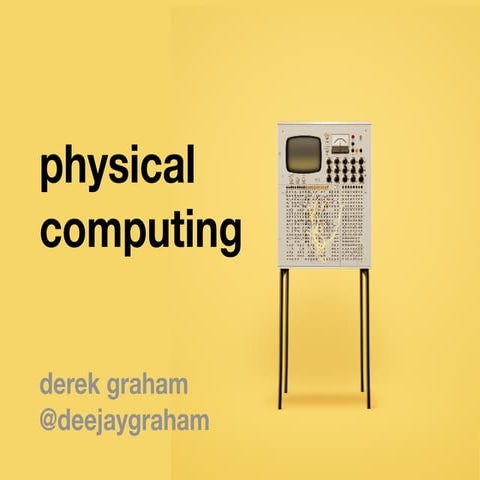physical computing | PPT